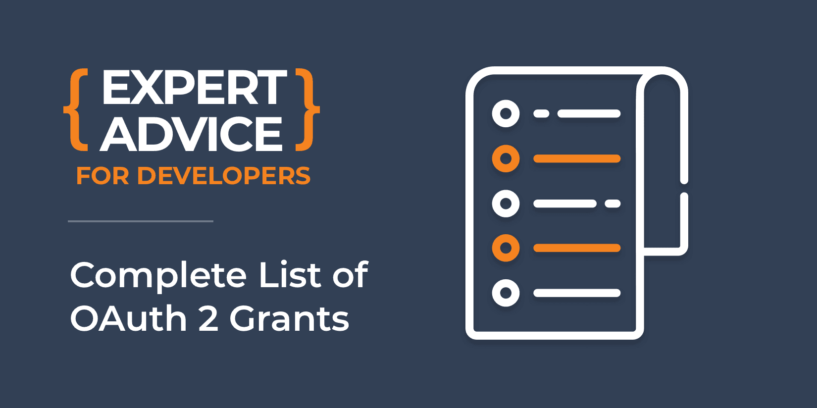 The Complete List of OAuth 2 Grants